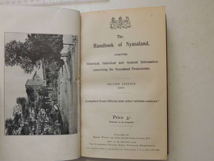 The Handbook Of Nyasaland Comprising Historical, Statistical And General Information Concerning The