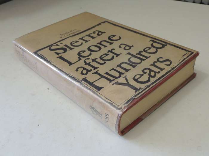 Sierra Leone After A Hundred Years - Right Rev. E.G. Ingham