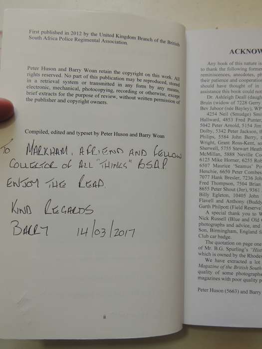 Motoring Memories Of The British South Africa Police - Peter Huson & Barry Woan  SIGNED  2nd Ed.