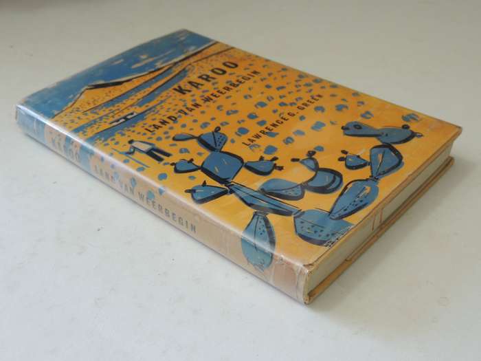 Karoo: Land Van Weerbegin-  Lawrence G Green