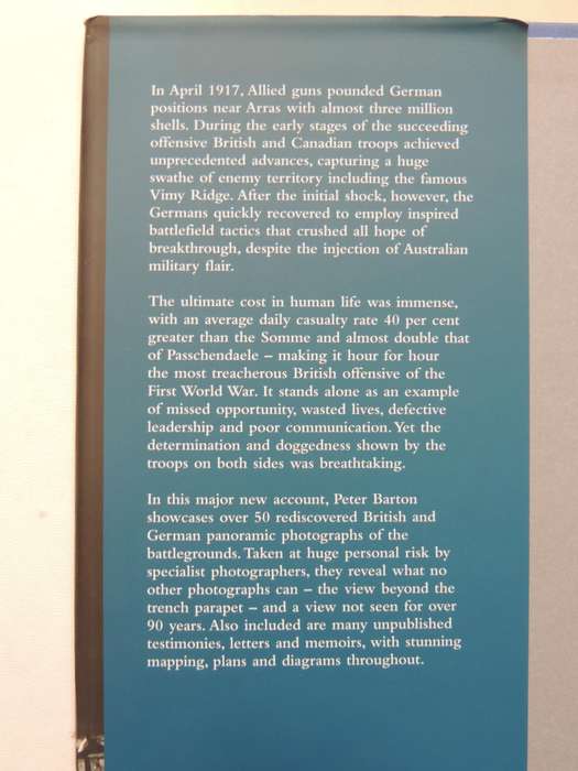 Arras: The Spring 1917 Offensive In Panoramas Including Vimy Ridge And Bullecourt Peter Barton, J B