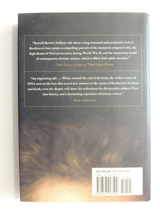 Beethoven's Hair: An Extraordinary Historical Odyssey And A Scientific Mystery Solved -Russel Martin