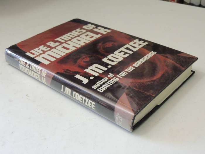Life & Times Of Michael K  - J.M. Coetzee     1st Edition 1983