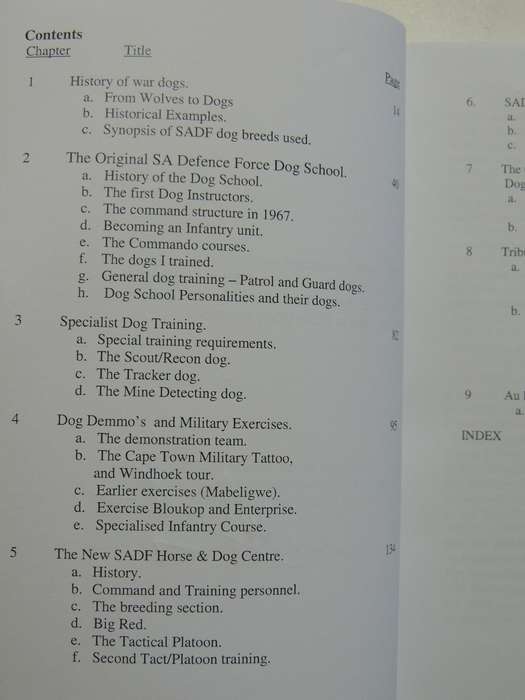 Dogs of War - Memoirs of the South African Defense Force Dog Units - Peet CoetzeeSIGNED