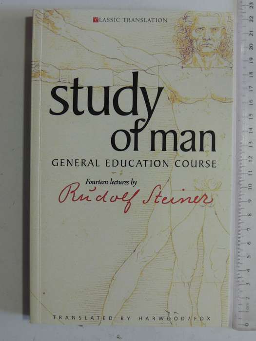 Study Of Man: General Education Course - Rudolf Steiner