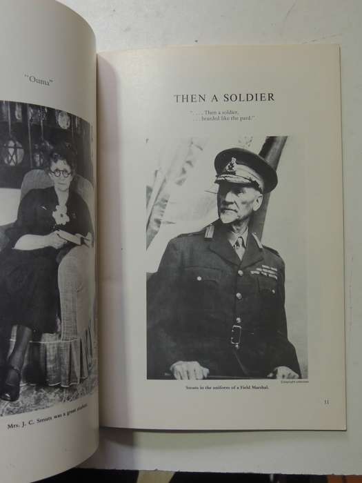 One Man In His Time: A Pictorial Review Of The Life Of Jan Christian Smuts May 24th, 1870 - Septembe