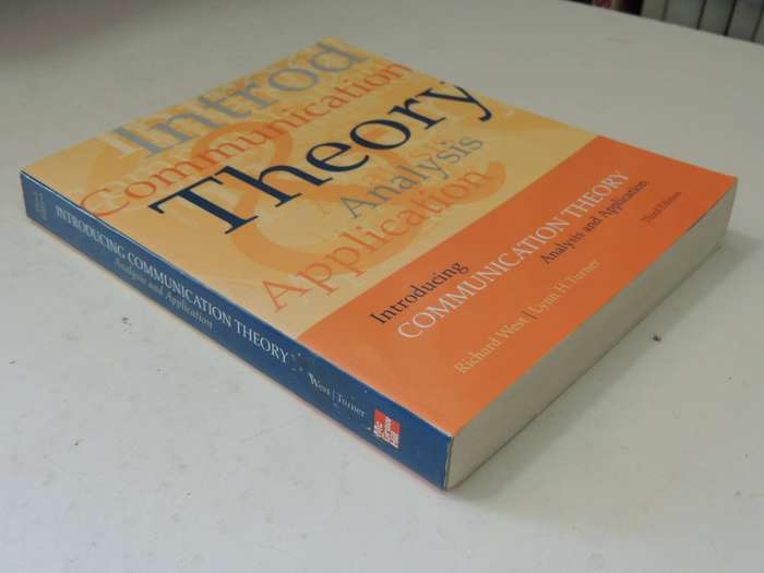Introducing Communication Theory: Analysis And application - Richard West & Lynn H. Turner