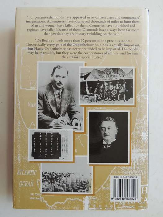 The Last Empire: De Beers, Diamonds And The World- Stefan Kanfer