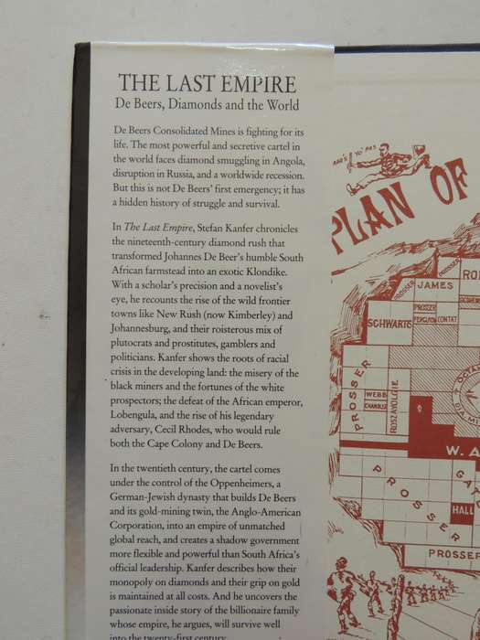 The Last Empire: De Beers, Diamonds And The World- Stefan Kanfer
