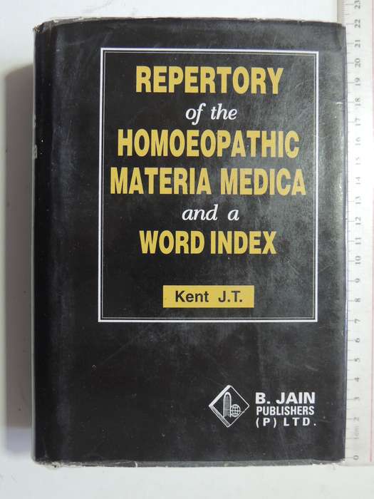 Repertory of the Homoeopathic Materia Medica & A Word Index - JT Kent  Indian Reprint 2002 from 6th
