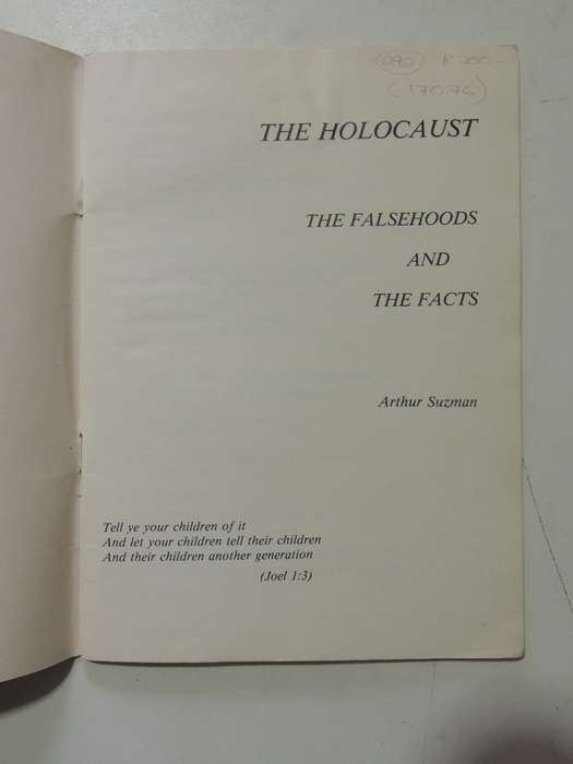 The Holocaust: The Falsehoods And The Facts - Arthur Suzman