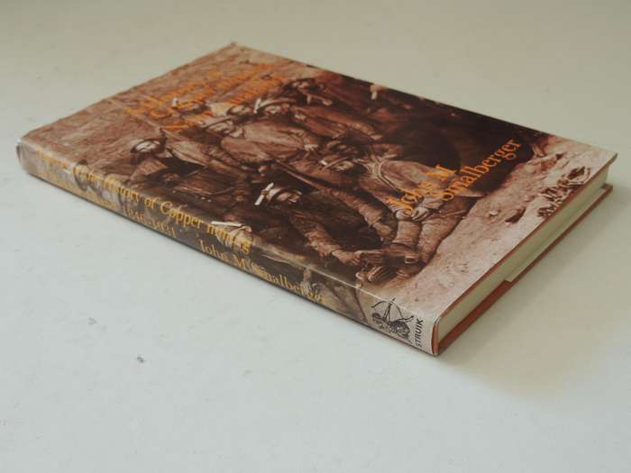 A History Of Copper Mining In Namaqualand - John M. Smalberger