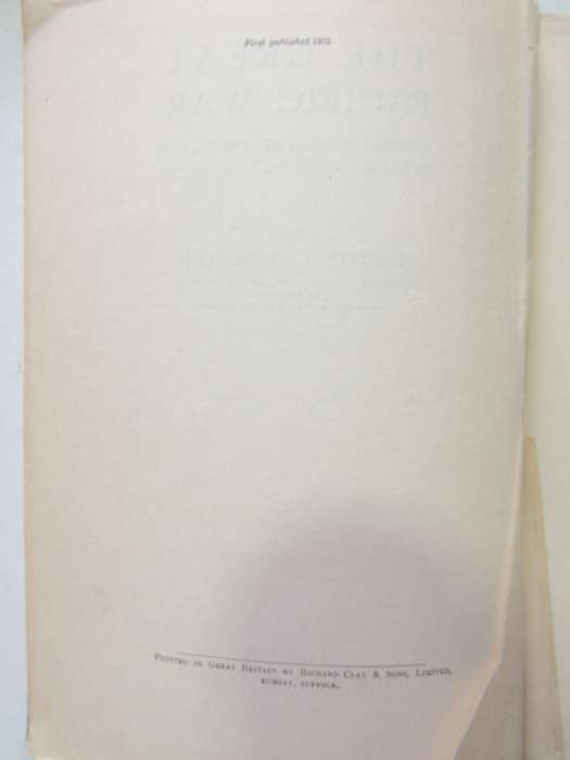 The Great Pacific War 1931-1933 (1st Edition 1925)  Hector C. Bywater