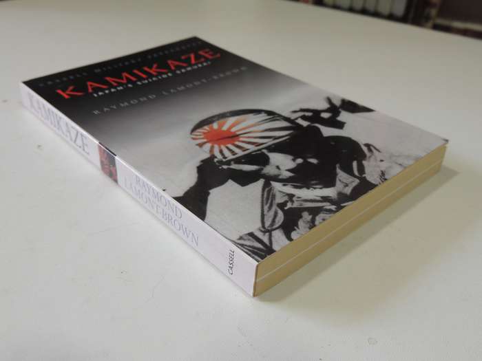 Kamikaze - Japan's Suicide Samurai  Raymond Lamont-Brown