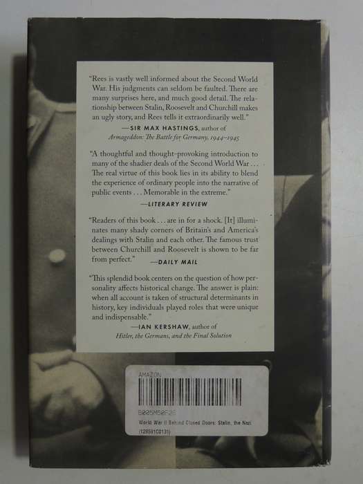 WW II Behind Closed Doors: Stalin, The Nazis And The West - Laurence Rees