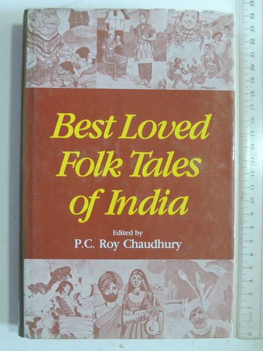 Best Loved Folk Tales Of India - P.C. Roy Chaudhury