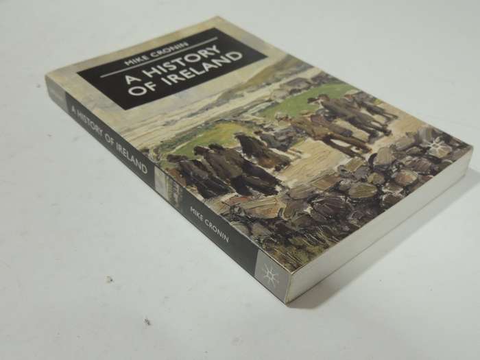 A History Of Ireland - Mike Cronin