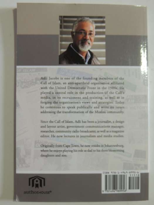 Punching Above Its Weight: The Story Of The Call Of Islam - Adli Jacobs