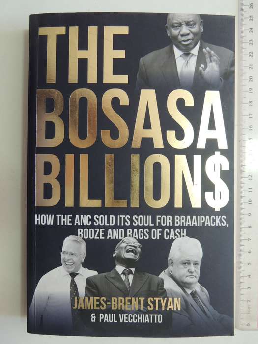The Bosasa Billions - James-Brent Steyn