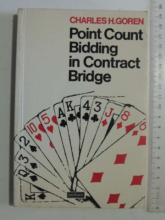 Point Count Bidding In Contract Bridge - Charles H. Goren