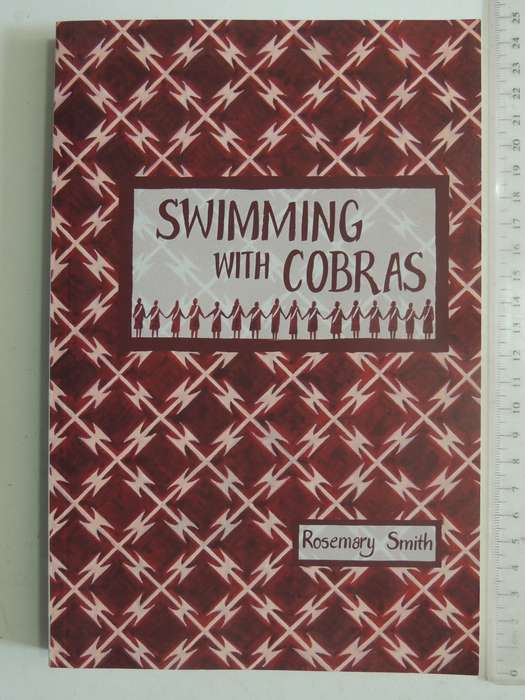 Swimming With Cobras- Rosemary Smith