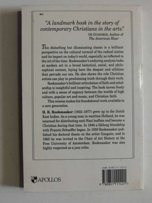 Modern Art And The Death Of Culture- H.R. Rookmaaker