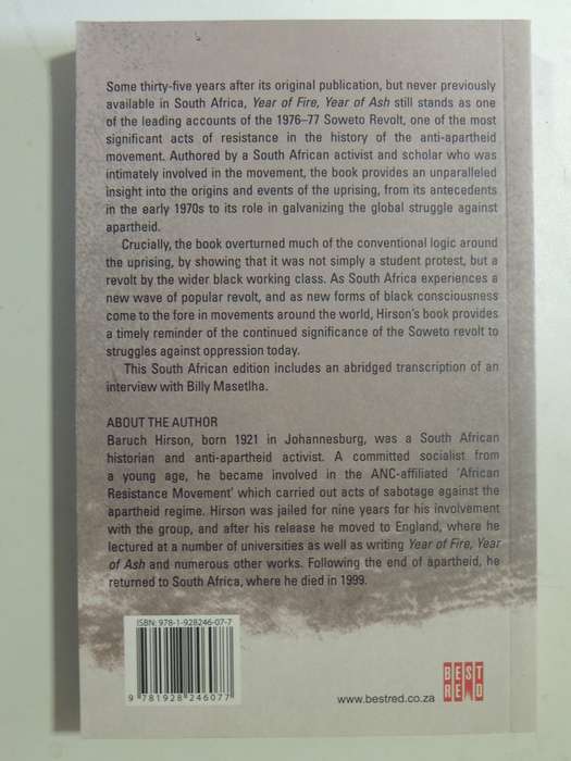Year Of Fire Year Of Ash: The Soweto Revolts: Roots Of A Revolution - Baruch Hirson