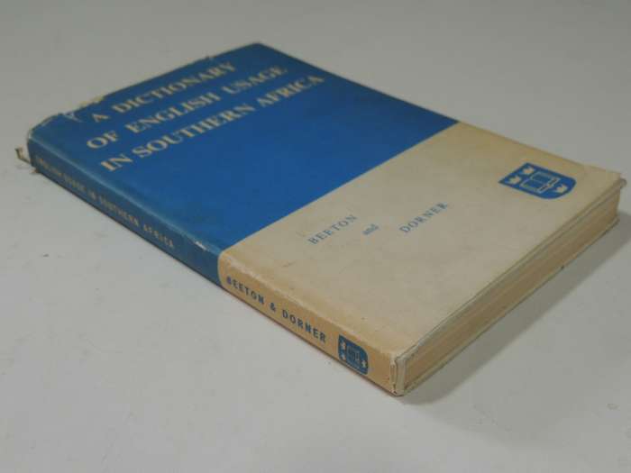 A Dictionary Of English Usage In Southern Africa - D.R. Beeton & Helen Dorner