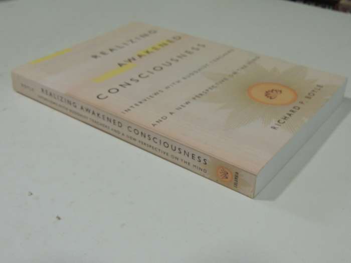 Realizing Awakened Consciousness: Interviews With Buddhist Teachers ...Mind - Rob Nairn