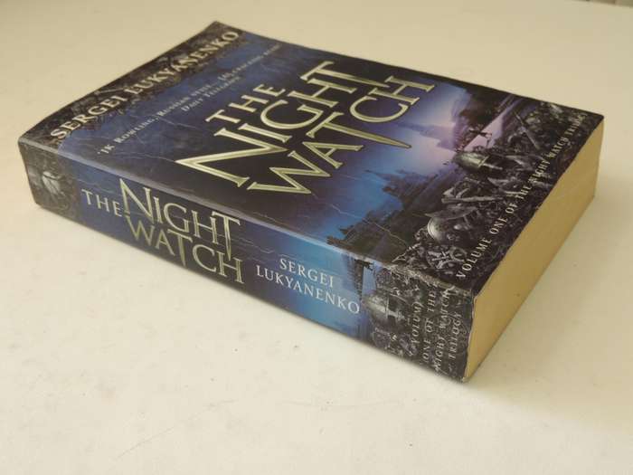 The Night Watch - Vol 1 in Night Watch Trilogy - Sergei Lukyanenko