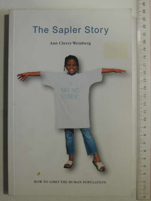 The Sapler Story: How To Limit The Human Population - Ann Cluver Weinberg