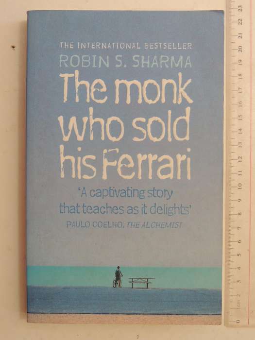 The Monk Who Sold His Ferrari  - Robin S. Sharma