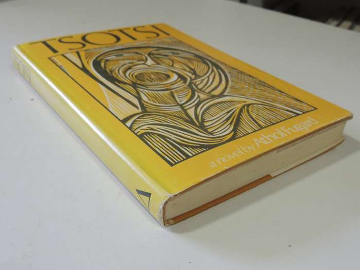 Tsotsi - A Novel by Ahtol Fugard     First South African Edition 1980