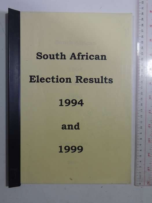 South African Election Results 1994 & 1999 - Robert Jones