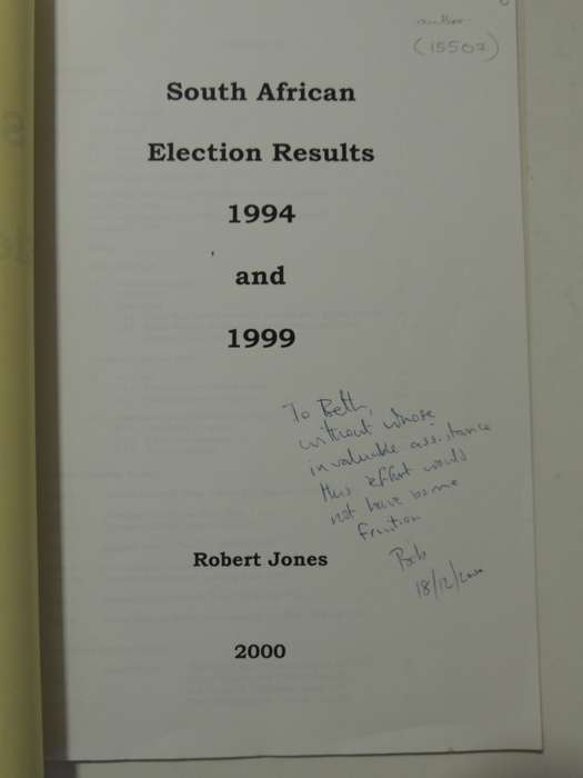 South African Election Results 1994 & 1999 - Robert Jones