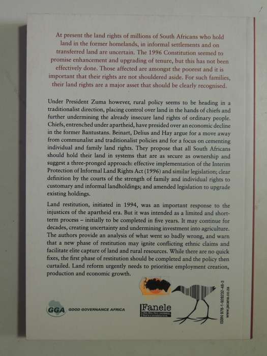 Rights To Land: A Guide To Tenure Upgrading And Restitution In South Africa William Beinart, Peter D