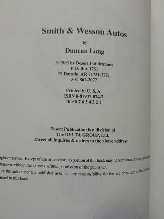 Smith & Wesson's Autos  Duncan Long