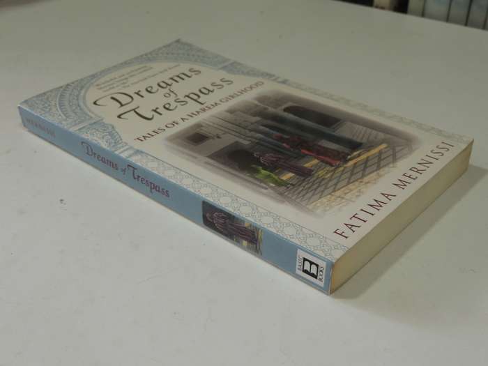 Dreams Of Trespass: Tales Of A Harem Childhood - Fatima Mernissi