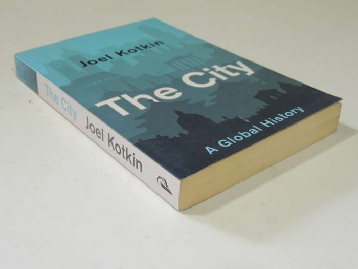 The City: A Global History - Joel Kotkin
