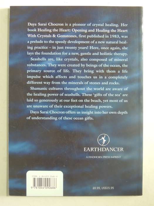 The Healing Power Of Seashells - Daya Sarai Chocron