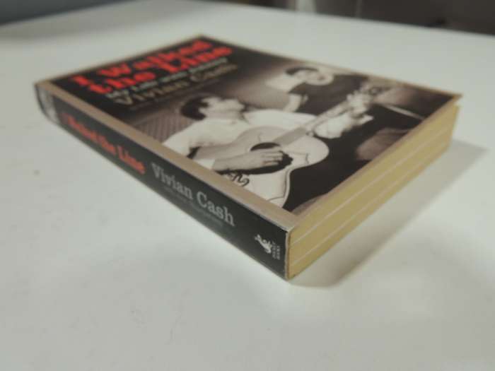 I Walked The Line: My Life With Johnny - Vivian Cash With Ann Sharpsteen