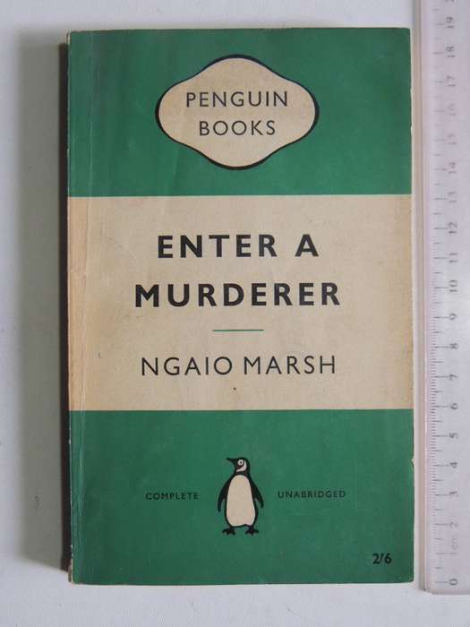 Enter A Murderer- Ngaio Marsh