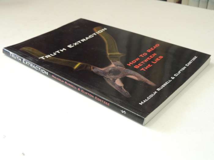Truth Extraction: How To Read Between The Lies- Malcolm Russel & Clifton Coetzee