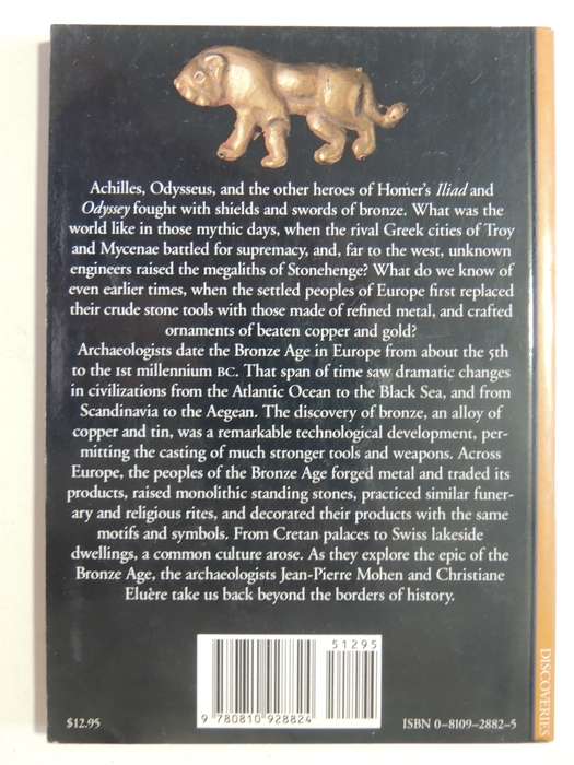 The Bronze Age In Europe - Jean-Pierre Mohen & Christiane Eluere