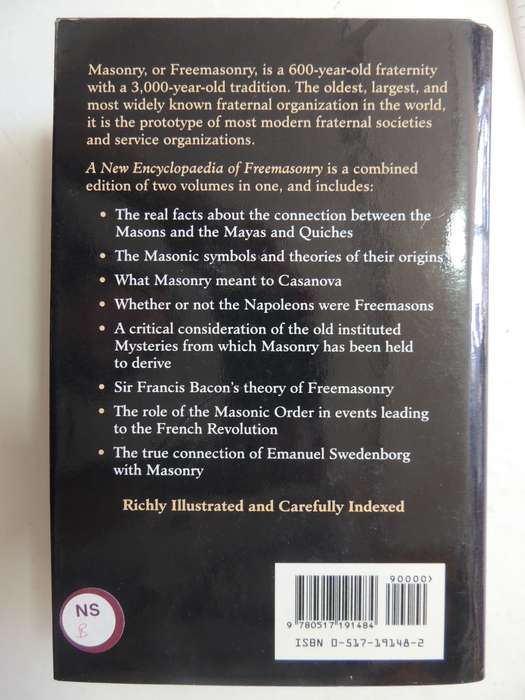 A New Encyclopedia of Freemasonry - Arthur Edward Waite - Combined Edition 2 Volumes in One