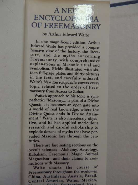 A New Encyclopedia of Freemasonry - Arthur Edward Waite - Combined Edition 2 Volumes in One