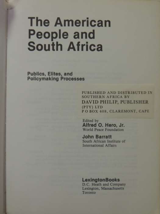 The American People And South Africa- ed Alfred O Hero & John Barratt