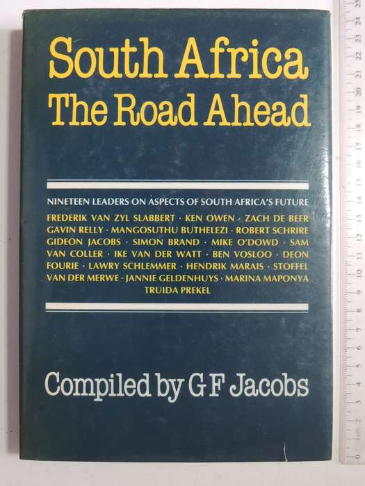 South Africa The Road Ahead - ed GF Jacobs