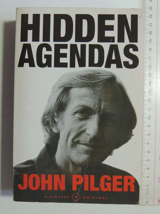 Hidden Agendas- John Pilger