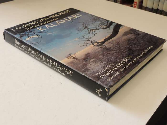 The Lost World Of The Kalahari (Illustrated Edition 1988) - Laurens Van Der Post